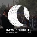 DAYS like NIGHTS 117 - DGTL Festival, Bangalore, India