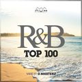 R&B Top 100 > R&B - HipHop mix by D-Masterz Allurbanmusic