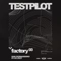testpilot X Factory 93 X Park 'N Rave Concert Series