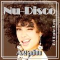 Nu-Disco Again