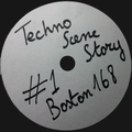 Techno Scene Story  #1 - Boston 168