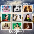 Rosalía - Un Torbellino Llamado ...