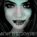 Get Lit Mixtape- DJ Cathy Frey