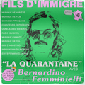 Fils d'Immigré (24/03/2020) w/ Bernardino Femminielli
