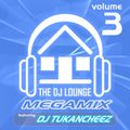 The DJ Lounge Megamix Vol. 3