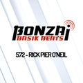 Bonzai Basik Beats #572  (Radioshow 20 August - Week 33 - mixed by Rick Pier O'Neil)