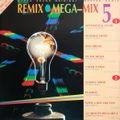 Remix Mega-Mix 5. 1987. 