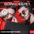 Going Deeper - Conversations 118