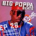 Big Poppa Beats Ep 28 w. Si