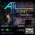 DJ Kemit presents ATL Dance Session March 2016 Promo Mix