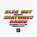 Alexander Nut - Heatwave Radio - 16th July 2022
