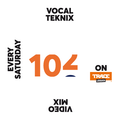 Trace Video Mix #102 by VocalTeknix
