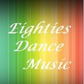 Eighties Dance Music
