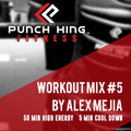 PK Fitness - #5 Dj Alex Mejia