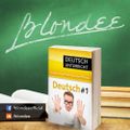 Blondee Deutsch Unterricht 1