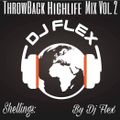 STRICTLY THROWBACK HIGH-LIFE MIX