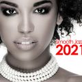 SMOOTH JAZZ 2021 - FOR ONCE IN MY LIFE
