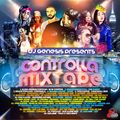 DJ GENESIS - CONTROLLA MIXTAPE 2016