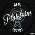 DJ P - PLATEFORM S07E07
