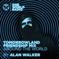 One World Radio - Friendship Mix - Alan Walker