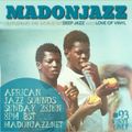 MADONJAZZ #93 - African Jazz Sounds