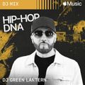 DJ Green Lantern - Hip Hop DNA Mix