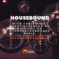 Housebound Sunday 1st May 2022 5 Hour Set