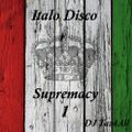 Italo Disco Supremacy 1