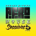 Deejay B-Town - Afro House Sessions Vol: 5