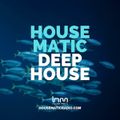 Chillmatic - Housematic Deep House 4 by Housematicradio.com