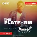 The Platform 428 Feat. Midnite @midnitethedj