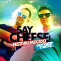 Say Cheese (Festivalmix 2013)