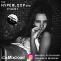 The Hyperloop BPM with DJ Remixkid DCardinal - Episode 1