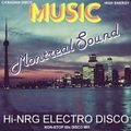 Disco 80s Canadian MONTREAL SOUND Hi-NRG Electro - Non-Stop Mix (77 mins) 1977-1984 Canada Disco