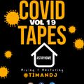 COVID TAPES VOL 19 - TIMAN DJ