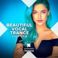 Beautiful Vocal Trance - Chapter 8 (2022) part 2