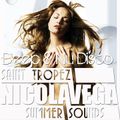 Nicola Vega Live @ Le Girelier Saint-Tropez Sat August 3rd 2013