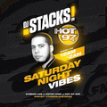 DJ STACKS - SATURDAY NIGHT VIBES