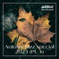 Autumn jazz special 2023 (Pt. 1)