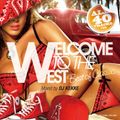Welcome to the WEST Vol.5 -New West & Throwback- Made in 2012