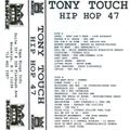 Tony Touch - B-Boy Tony Touch Hip Hop#47 (1995)  sides A&B