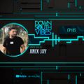 Downsouth Vibes - EP 165 By Anix Jay