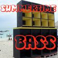 Summertime Bass