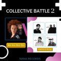 Collective Battle 2: We Are Not Djs