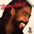 BARRY WHITE :-)