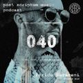 Post Scriptum Podcast 040 - Paride Saraceni Studio Mix | PSM Podcast 040