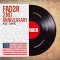 [FADER 2ND ANNIVERSARY MIXTAPE] Mixed By FADER DJ's