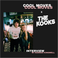 The Kooks Interview w/ Hannah Kingwell