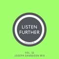 Listen Further Vol. 33 - Joseph Shabason Mix