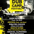 Zion Gate Hi-Fi  Dub Camp 2016